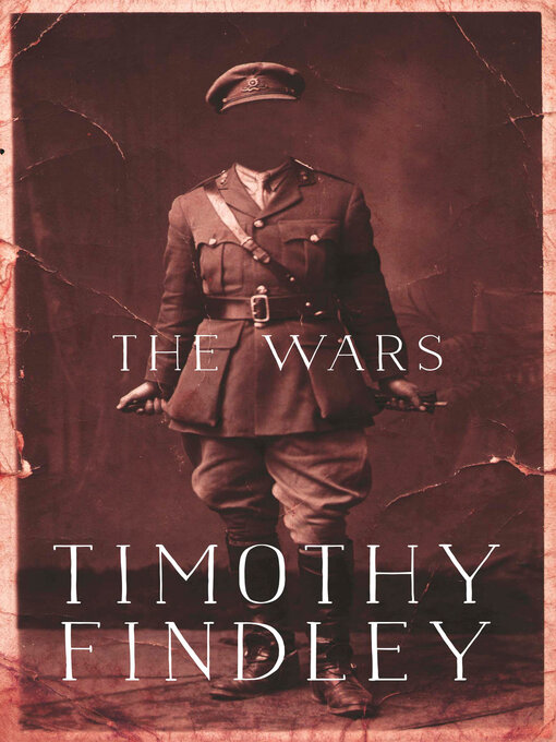Title details for The Wars by Timothy Findley - Available